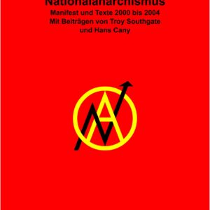 Peter Töpfer: Nationalanarchismus
